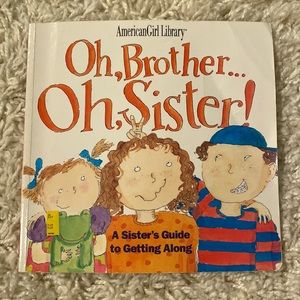 American Girl Library. Oh, Brother…Oh, Sister!